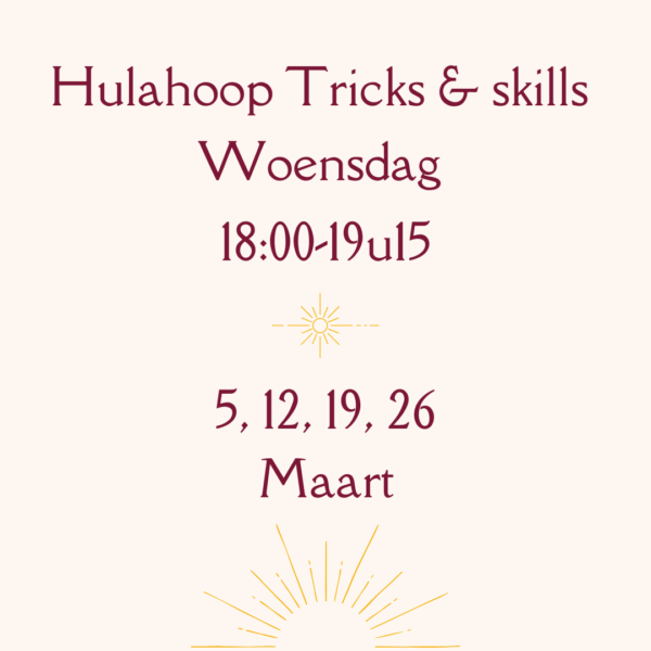 Hulahoop Tricks & Skills Maart