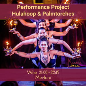 Performance Project – Hulahoop & Palmtorches