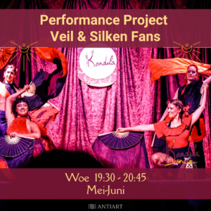 Performance Project – veils & silken fans